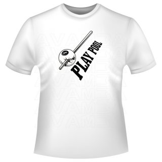 Billard: Play Pool T-Shirt/Kapuzenpullover (Hoodie)