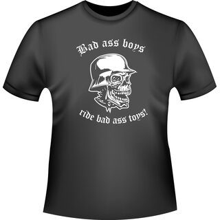 Schdel/Totenkopf Shirt Bad ass boys - ride bad ass toys