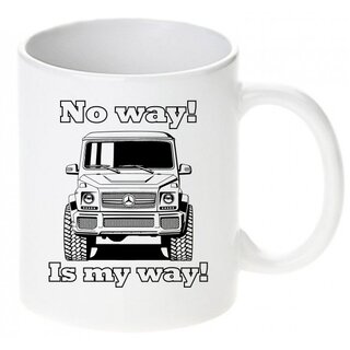 Mercedes Benz G Klasse No way! Tasse / Keramikbecher m. Aufdruck