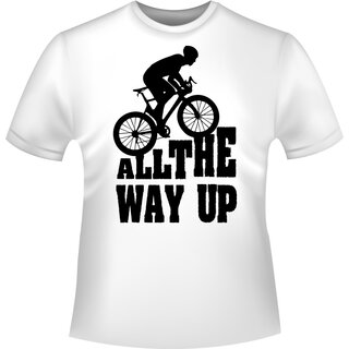 Rennrad All the way up T-Shirt/Kapuzenpullover (Hoodie)