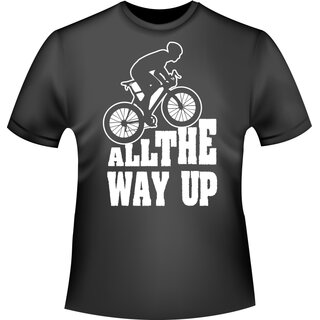 Rennrad All the way up T-Shirt/Kapuzenpullover (Hoodie)