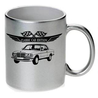 Mercedes Benz 200 - 280 W123 Coup (C123; 1975-1986) -  Tasse / Keramikbecher m. Aufdruck