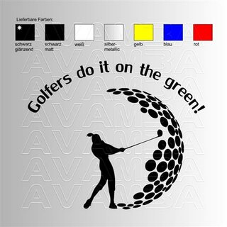 Golf Golfers do it on the green Female  Aufkleber / Sticker