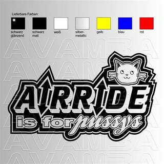 Airride is for pussys