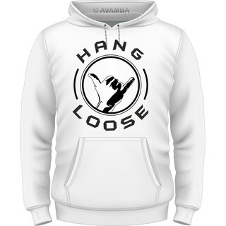 Hang Loose T-Shirt/Kapuzenpullover (Hoodie)